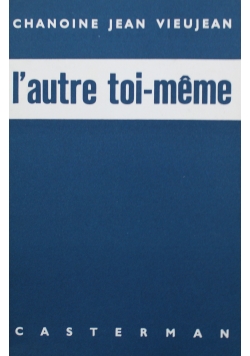 Lautre toi meme