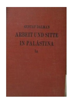 Arbeit und Sitte in Palastina 1.2, 1928 r.