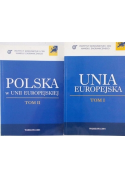 Polska w Unii Europejskiej, tom I i II
