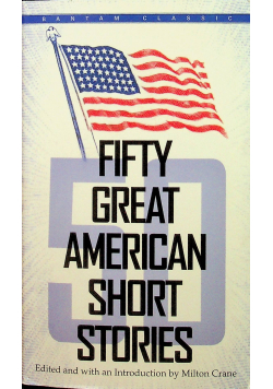 Fifty Great American Short Stories