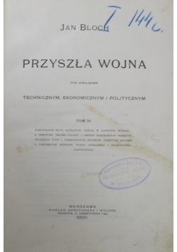 Przyszła Wojna Tom III 1900 r.