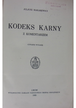 Kodeks Karny z komentarzem ,1935r.