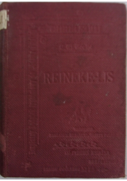Reineke-Lis poemat satyryczny w dwunastu pieśniach 1899r.