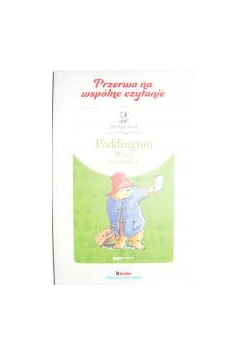 Paddington. Wybór opowiadań
