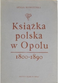 Słomczyńska Otylia - Książka polska w Opolu