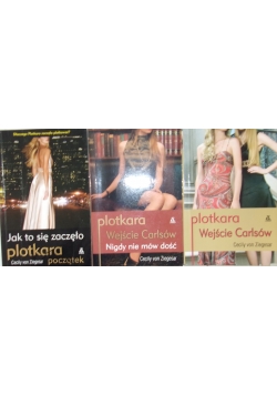 Plotkara początek/Wejście Carlsów/ Nigdy nie mów dość