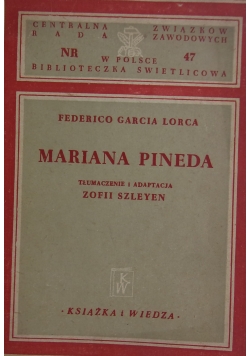 Mariana Pineda, 1950r.