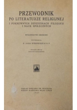 Przewodnik po literaturze religijnej i pokrewnych dziedzinach filozofji i nauk społecznych, 1927 r.