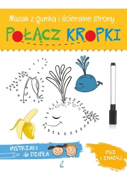 Połącz kropki. Bystrzaki do dzieła