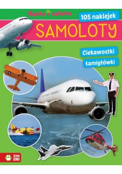 Nauka i zabawa. Samoloty