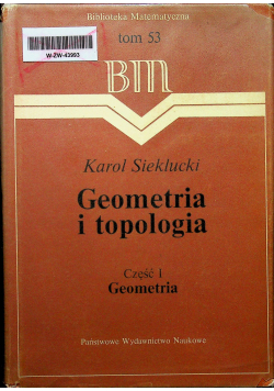 Geometria i topologia Część I
