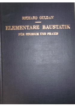 Elementare Baustatik fur studium und praxis