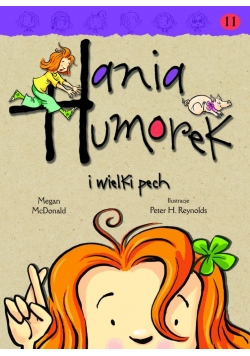 Hania Humorek T.11 I wielki pech