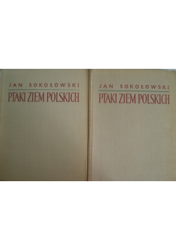 Ptaki ziem Polskich, tom 1 i 2