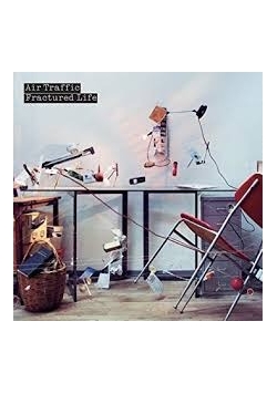 Air Traffic Fractured Life, cd