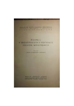 Polonica  w średniowiecznych rękopisach biblioteki Monachijskiej