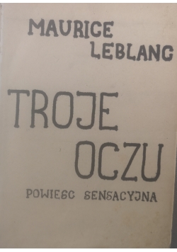 Troje oczu, ok. 1930 r.