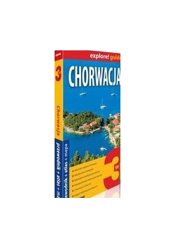 Chorwacja explore! Guide