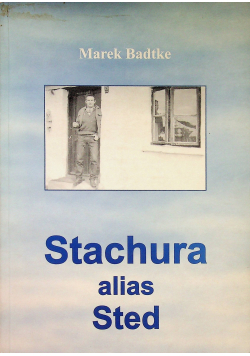Stachura alias Sted autograf Badtke