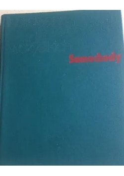 Ilustrowana encyklopedia dla wszystkich Samochody