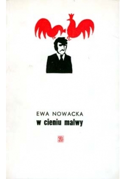W cieniu malwy