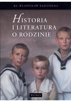 Historia i literatura o rodzinie