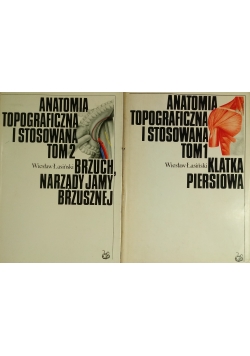 Anatomia Topograficzna i stosowana Tom I i II