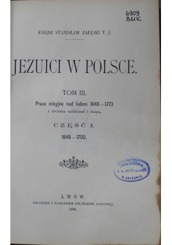 Jezuici w Polsce Tom III część I 1902 r.