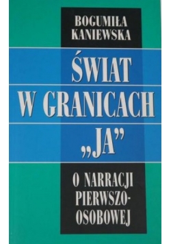 Świat w granicach ja