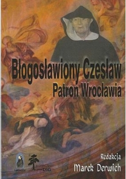 Błogosławiony Czesław Patron Wrocławia
