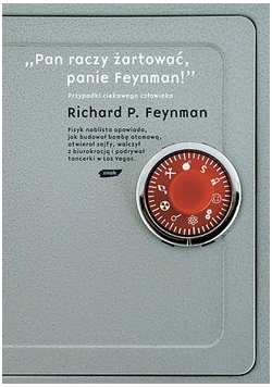 Pan raczy żartować panie Feynman