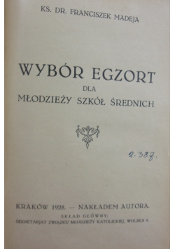 Wybór egzort dla młodzieży szkół średnich, 1928 r.