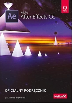 Adobe After Effects CC. Oficjalny podręcznik