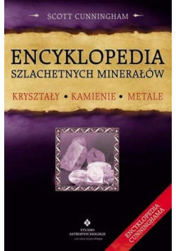 Encyklopedia szlachetnych minerałów