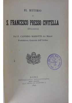 Il Ritiro Di S.Francesco Presso Civitella,1899r.