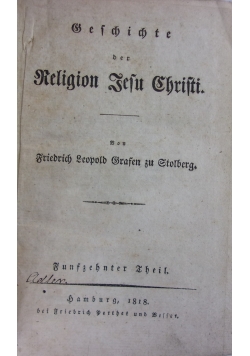 Geschichte der Religion Jezu Christi, tom 15, 1818r.