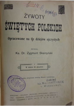 Żywoty Świętych Polskich,1913r.
