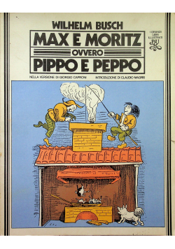 Max E Moritz ovvero Pippo E Peppo