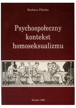 Psychospołeczny kontekst homoseksualizmu