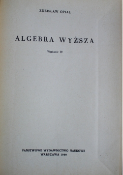 Algebra Wyższa wydanie IV