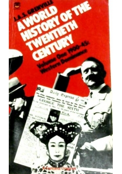 A World History Of The Twentieth Century