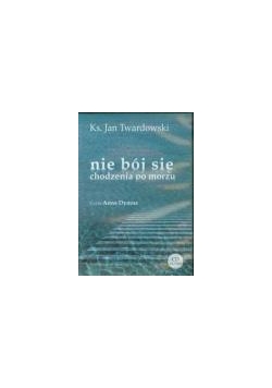 Nie bój się chodzenia po morzu mp3