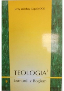Teologia komunii z Bogiem