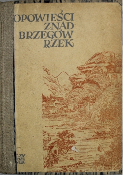 Opowieści znad brzegów rzek
