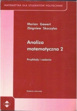 Analiza matematyczna 2. Przykłady i zadania