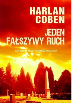 Jeden fałszywy ruch