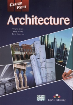 Career Paths Architecture Student's Book+ Digibook