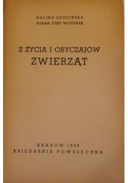Z życia i obyczajów zwierząt, 1938 r.