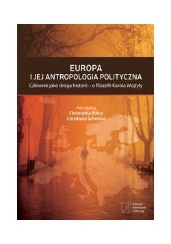 Europa i jej antropologia polityczna