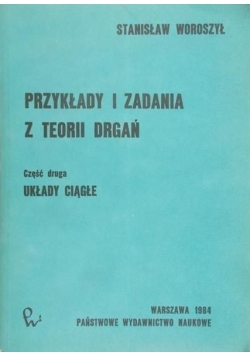 Przykłady i zadania z teorii drgań, cz.II
